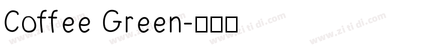 Coffee Green字体转换
